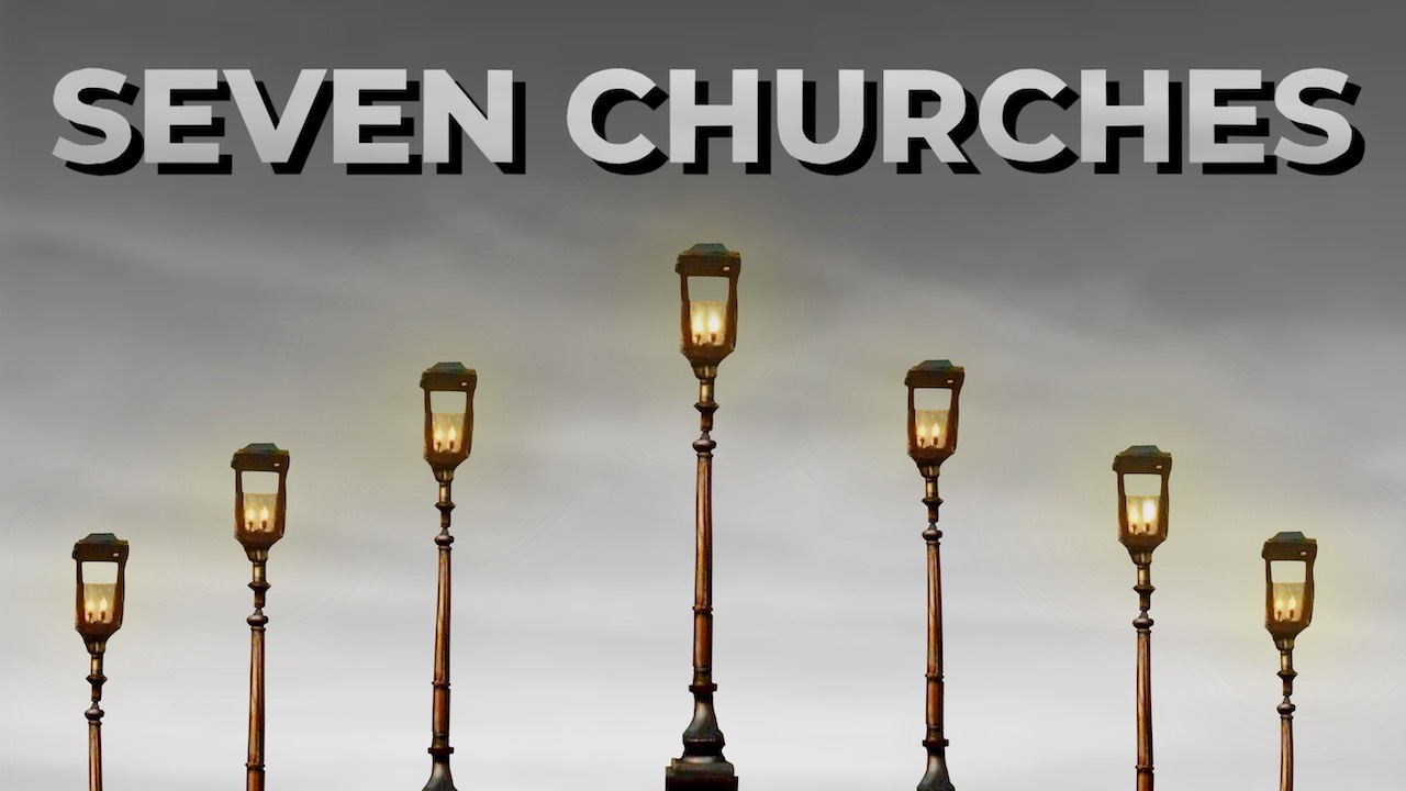 Seven Churches Series