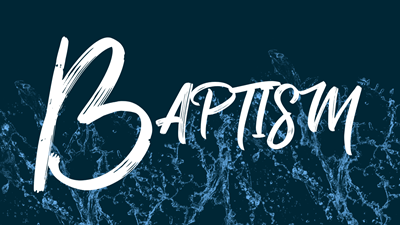 Baptism