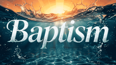 Baptism